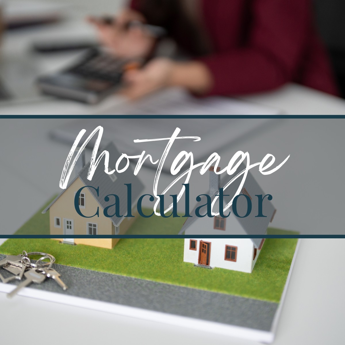 Mortgage Calculator